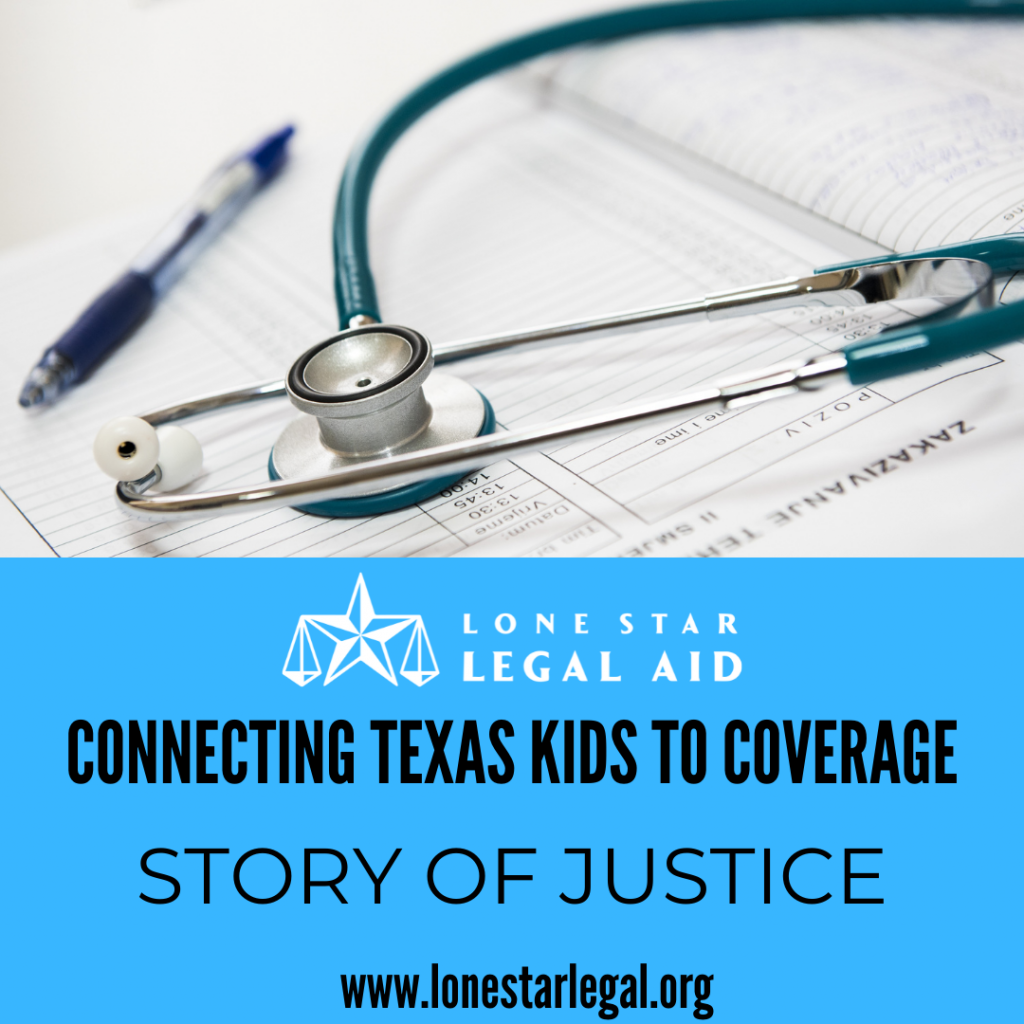 Connecting Texas Kids to Coverage – Child Denied Medical Benefits ...