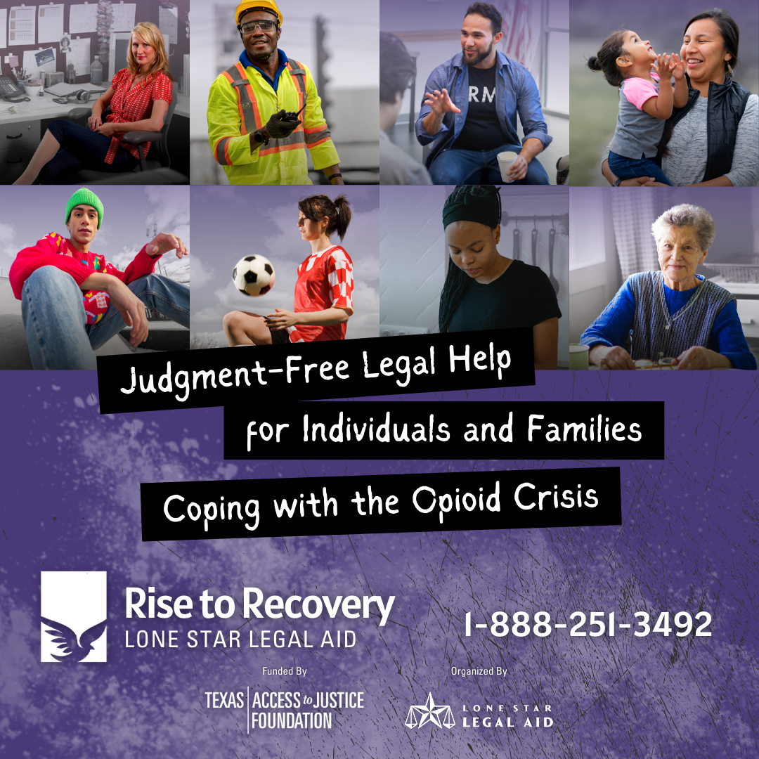 Lone Star Legal Aid Launches Rise to Recovery Initiative to Assist